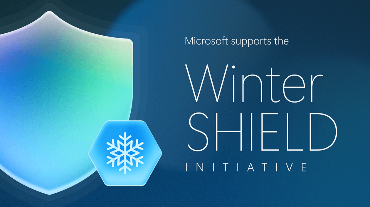 Graphic showing a glowing shield and snowflake icon with the text "Microsoft supports the Winter Shield Initiative."