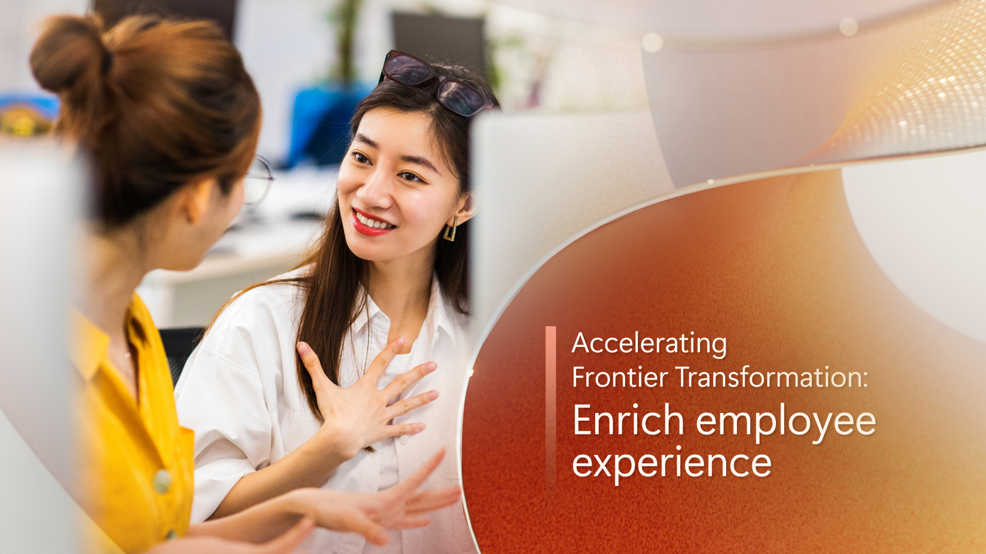 https://www.microsoft.com/en-us/microsoft-cloud/blog/2026/08/04/accelerating-frontier-transformation-enrich-employee-experience/