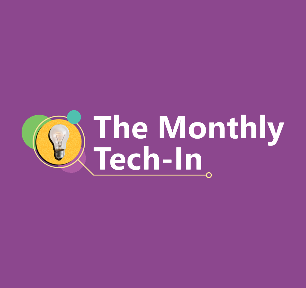 A light bulb next to text reading The Monthly Tech-In