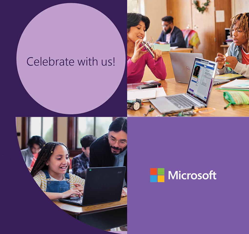 Two photos of students and teachers interacting with laptop computers in classrooms. along with a Microsoft logo and the words "Celebrate with us!"