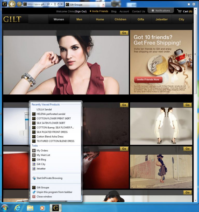Gilt users who pin the site to their Windows 7 taskbar have access to the latest deals through their dynamic jump list.