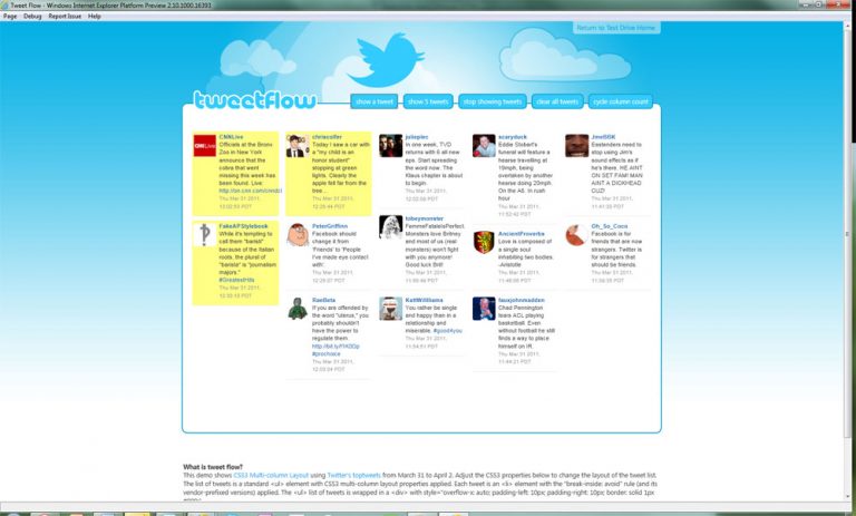 Internet Explorer 10 Platform Preview demo which shows CSS3 Multi-column Layout using Twitter’s top tweets.