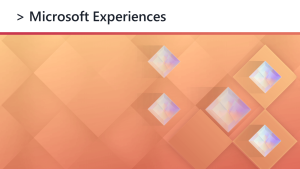 Microsoft Experiences