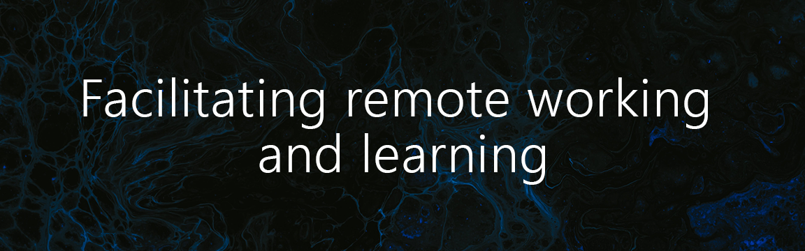 Header: Facilitating remote working and learning