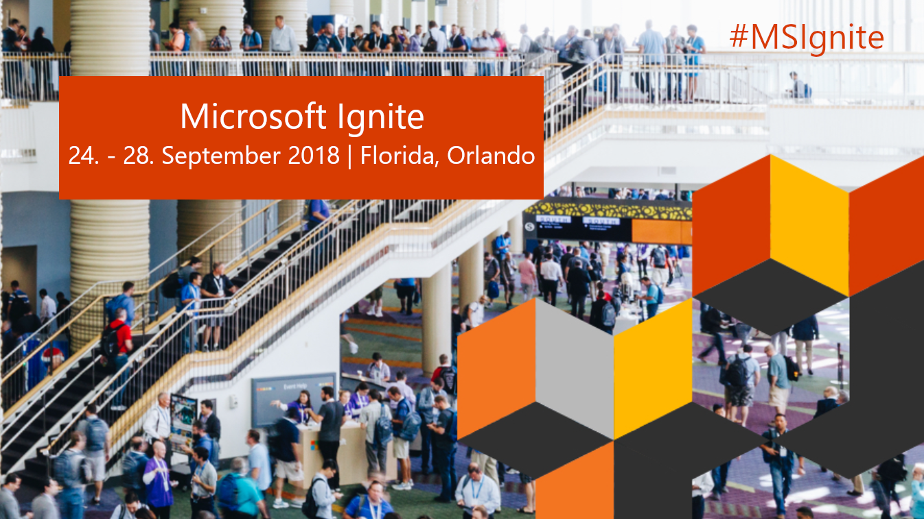 Microsoft Ignite 2018 Teaser Bild mit Daten zum Event in Florida, Orlando