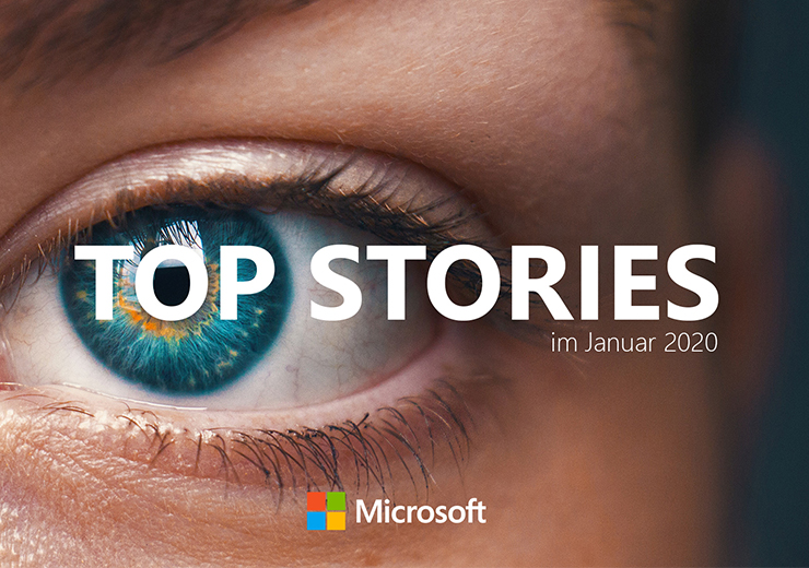 Microsoft Top Stories im Januar 2020 auf dem News Center Deutschland