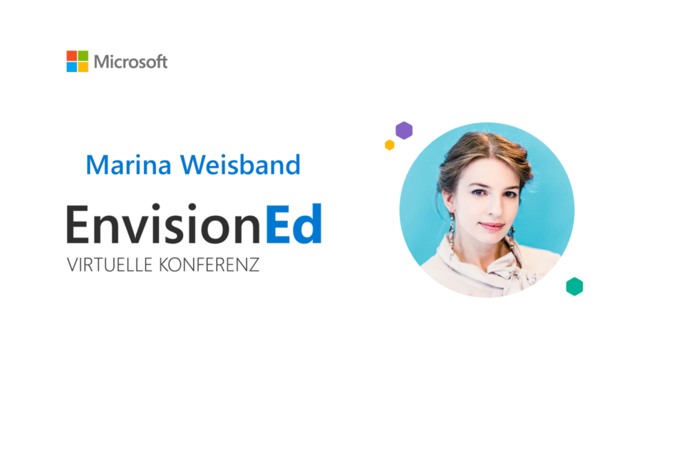 Marina Weisband, Sprecherin bei der virtuellen Microsoft Bildungskonferenz EnvisionEd