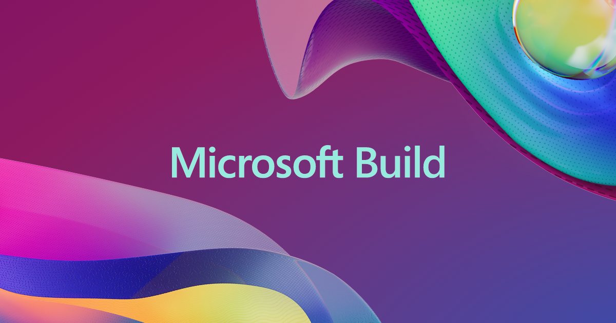 Microsoft Build 2023 Intelligente Tools für die Zukunft der Software