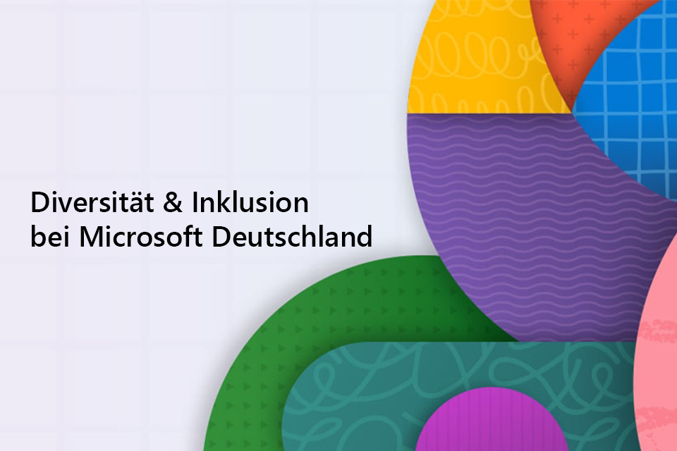 Grafik mit der Aufschrift: Diversität und Inklusion bei Microsoft Deutschland
