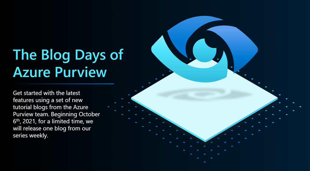 The Blog Days of Azure Purview