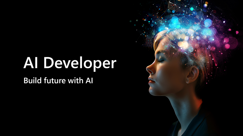 Black background. A woman eyes shut. Around her hair are some pink and blue sparkles. Text: AI Developer, build future with AI.