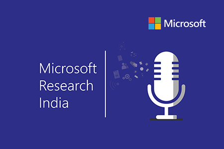Graphical illustration of a podcast, representing a microphone. Text reads Microsoft Research India. The corporate logo of Microsoft is at the top right corner.
