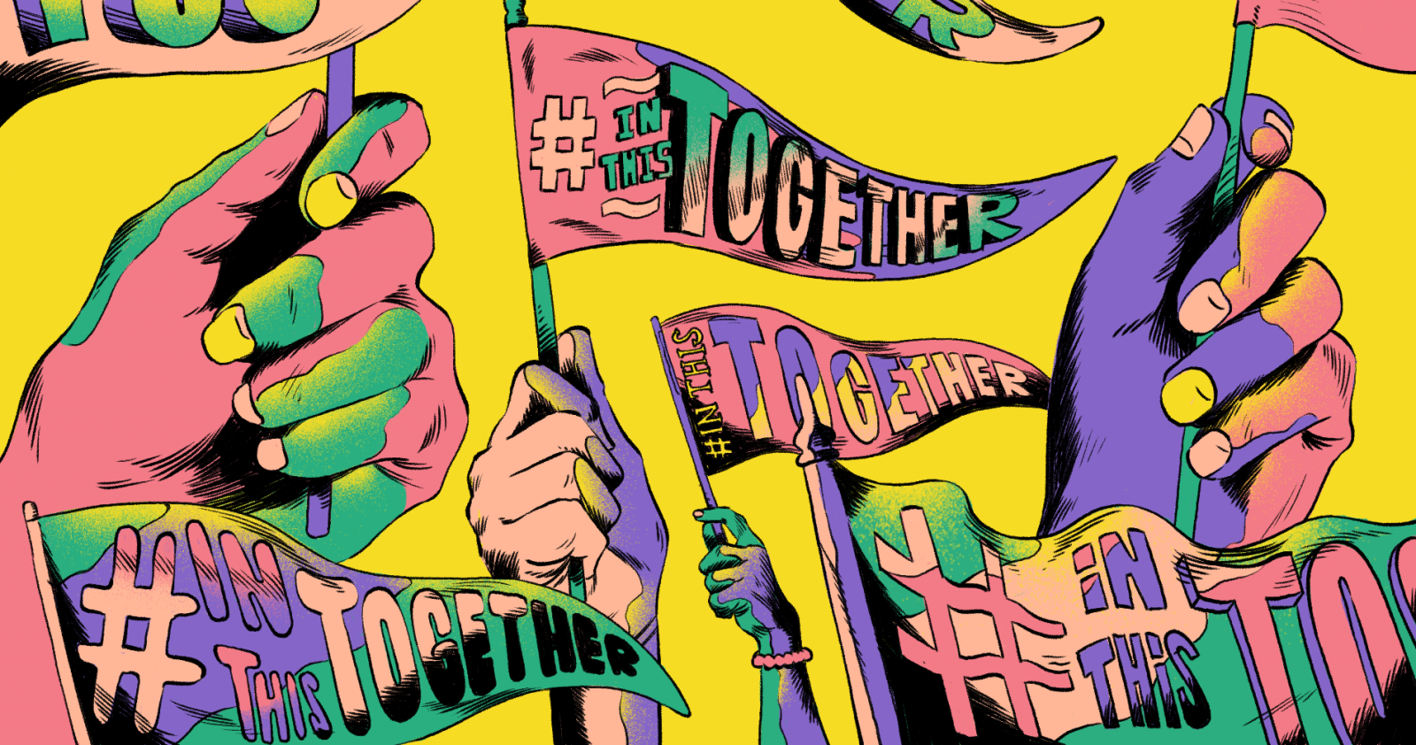 an illustration showing hands holding flags with the words #InThisTogether