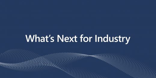 What’s Next for Industry