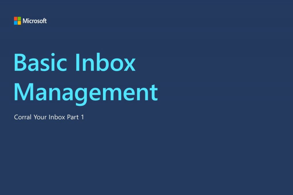 The title card for the video reads "Basic Inbox Management Corral Your Inbox Part 1"