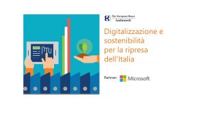 Digitalizzazione e sostenibilità per la ripresa dell’Italia