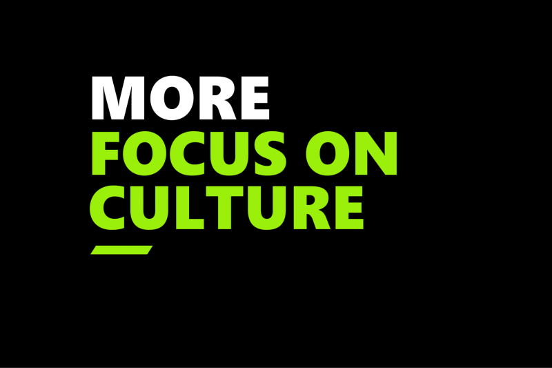 More focus on culture
